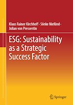 Télécharger le livre :  ESG: Sustainability as a Strategic Success Factor