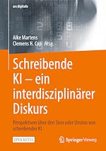 Télécharger le livre :  Schreibende KI -- ein interdisziplinärer Diskurs