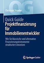 Télécharger le livre :  Quick Guide Projektfinanzierung für Immobilienentwickler