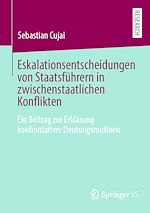 Download this eBook Eskalationsentscheidungen von Staatsführern in zwischenstaatlichen Konflikten