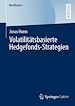 Télécharger le livre :  Volatilitätsbasierte Hedgefonds-Strategien