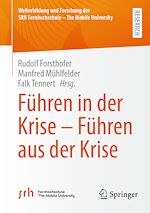 Télécharger le livre :  Führen in der Krise – Führen aus der Krise