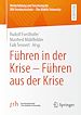 Télécharger le livre :  Führen in der Krise – Führen aus der Krise