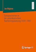 Download this eBook Europavisionen in der amerikanischen Nachkriegsplanung 1939-1947