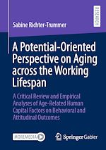 Télécharger le livre :  A Potential-Oriented Perspective on Aging across the Working Lifespan