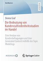 Télécharger le livre :  Die Bedeutung von Kundenzufriedenheitsstudien im Handel