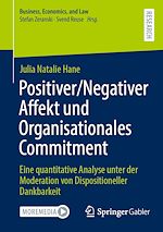 Télécharger le livre :  Positiver/Negativer Affekt und Organisationales Commitment