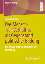 Download this eBook Das Mensch-Tier-Verhältnis als Gegenstand politischer Bildung