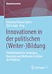 Télécharger le livre :  Innovationen in der politischen (Weiter-)Bildung
