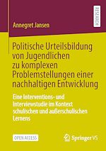 Download this eBook Politische Urteilsbildung von Jugendlichen zu komplexen Problemstellungen einer nachhaltigen Entwicklung