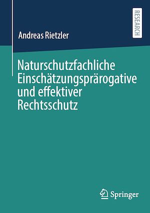 Téléchargez le livre :  Naturschutzfachliche Einschätzungsprärogative und effektiver Rechtsschutz