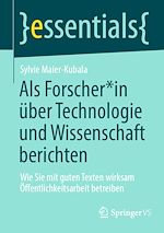Download this eBook Als Forscher*in über Technologie und Wissenschaft berichten