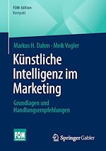 Télécharger le livre :  Künstliche Intelligenz im Marketing