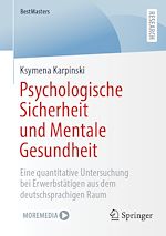 Télécharger le livre :  Psychologische Sicherheit und Mentale Gesundheit