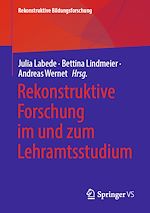 Download this eBook Rekonstruktive Forschung im und zum Lehramtsstudium
