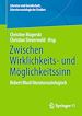 Télécharger le livre :  Zwischen Wirklichkeits- und Möglichkeitssinn