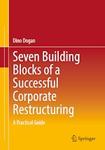 Télécharger le livre :  Seven Building Blocks of a Successful Corporate Restructuring