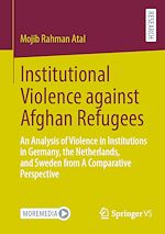 Télécharger le livre :  Institutional Violence against Afghan Refugees
