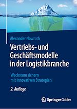 Télécharger le livre :  Vertriebs- und Geschäftsmodelle in der Logistikbranche