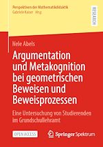 Télécharger le livre :  Argumentation und Metakognition bei geometrischen Beweisen und Beweisprozessen