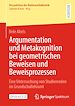 Télécharger le livre :  Argumentation und Metakognition bei geometrischen Beweisen und Beweisprozessen