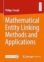 Télécharger le livre :  Mathematical Entity Linking Methods and Applications