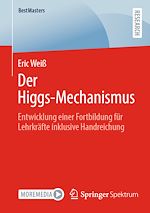 Télécharger le livre :  Der Higgs-Mechanismus