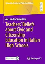 Download this eBook Teachers' Beliefs about Civic and Citizenship Education in Italian High Schools