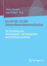 Download this eBook Geschichte (in) der Unternehmenskommunikation