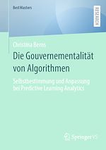 Télécharger le livre :  Die Gouvernementalität von Algorithmen