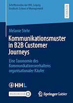 Télécharger le livre :  Kommunikationsmuster in B2B Customer Journeys