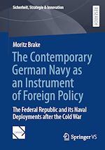 Download this eBook The Contemporary German Navy as an Instrument of Foreign Policy