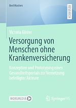 Télécharger le livre :  Versorgung von Menschen ohne Krankenversicherung