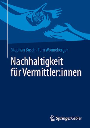 Téléchargez le livre :  Nachhaltigkeit für Vermittler:innen