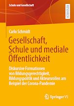 Download this eBook Gesellschaft, Schule und mediale Öffentlichkeit