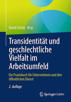 Téléchargez le livre :  Transidentität und geschlechtliche Vielfalt im Arbeitsumfeld