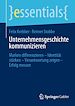 Télécharger le livre :  Unternehmensgeschichte kommunizieren