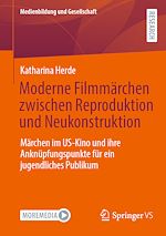 Download this eBook Moderne Filmmärchen zwischen Reproduktion und Neukonstruktion