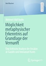 Télécharger le livre :  Möglichkeit metaphysischer Erkenntnis auf Grundlage der Vernunft