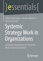 Télécharger le livre :  Systemic Strategy Work in Organizations