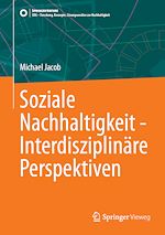 Download this eBook Soziale Nachhaltigkeit - Interdisziplinäre Perspektiven