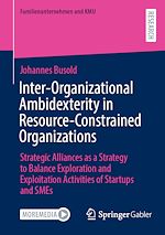 Télécharger le livre :  Inter-Organizational Ambidexterity in Resource-Constrained Organizations