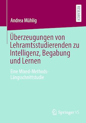 Téléchargez le livre :  Überzeugungen von Lehramtsstudierenden zu Intelligenz, Begabung und Lernen