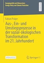 Download this eBook Aus-, Ein- und Umstiegsprozesse in der sozial-ökologischen Transformation im 21. Jahrhundert