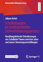 Télécharger le livre :  Schulleitungen im institutionellen Zielvereinbarungsprozess