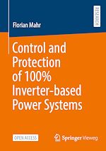 Download this eBook Control and Protection of 100% Inverter-based Power Systems