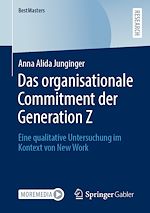 Télécharger le livre :  Das organisationale Commitment der Generation Z