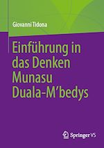 Download this eBook Einführung in das Denken Munasu Duala-M'bedys