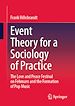 Télécharger le livre :  Event Theory for a Sociology of Practice