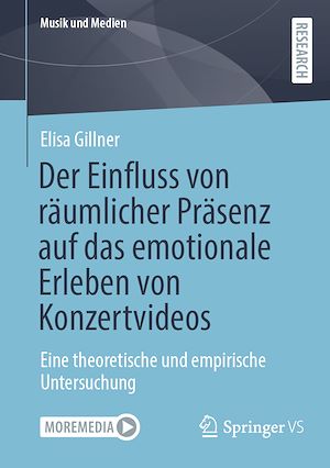 Download the eBook: Der Einfluss von räumlicher Präsenz auf das emotionale Erleben von Konzertvideos
